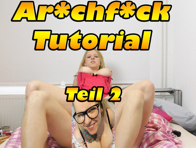 LunaLove  Porno Video: Arschfick Tutorial Teil 2